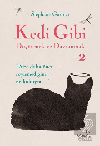 Kedi Gibi Düşünmek ve Davranmak 2