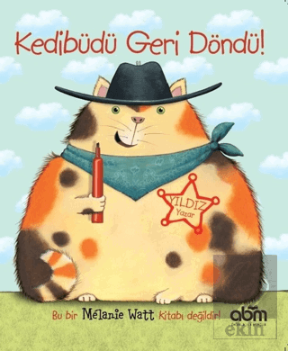 Kedibüdü Geri Döndü!