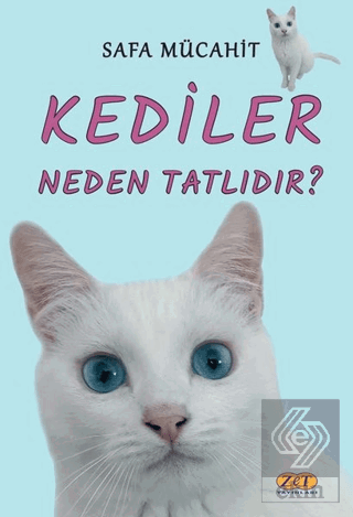 Kediler Neden Tatlıdır?