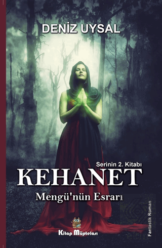 Kehanet - Mengü'nün Esrarı