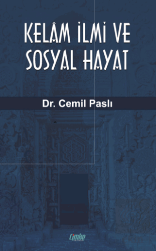 Kelam İlmi ve Sosyal Hayat