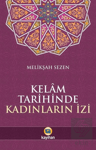 Kelam Tarihinde Kadınların İzi