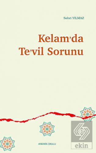 Kelam'da Te'vil Sorunu