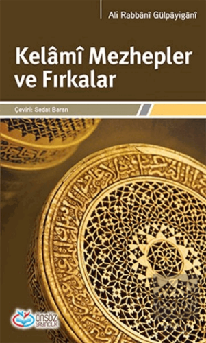 Kelami Mezhepler ve Fırkalar