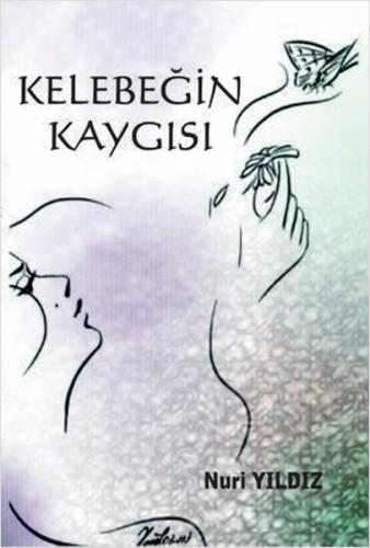 Kelebeğin Kaygısı