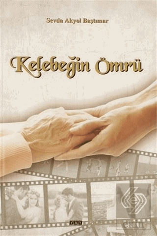 Kelebeğin Ömrü