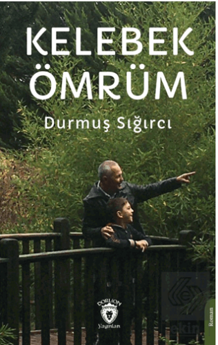 Kelebek Ömrüm