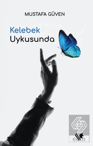 Kelebek Uykusunda