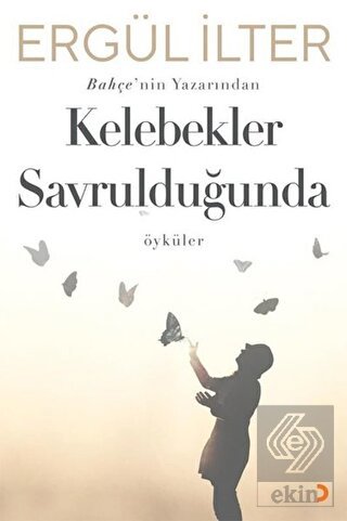 Kelebekler Savrulduğunda