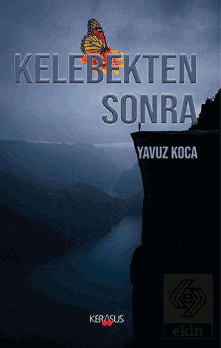 Kelebekten Sonra