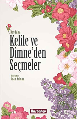 Kelile ve Dimne\'den Seçmeler