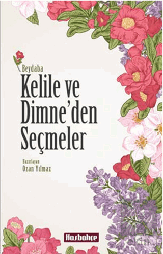 Kelile ve Dimne\'den Seçmeler