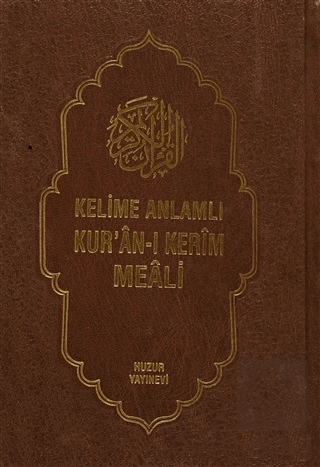 Kelime Anlamlı Kur\'an-ı Kerim Meali (3 Kitap Takım