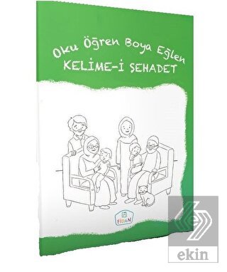 Kelime-i Şehadet - Oku Öğren Boya Eğlen