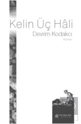 Kelin Üç Hali