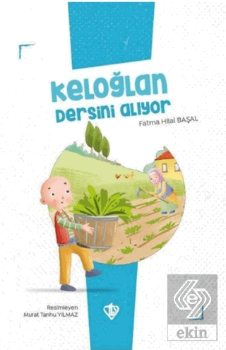 Keloğlan Dersini Alıyor