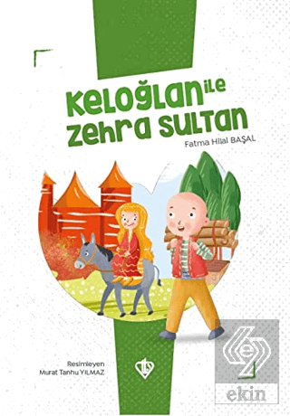 Keloğlan İle Zehra Sultan