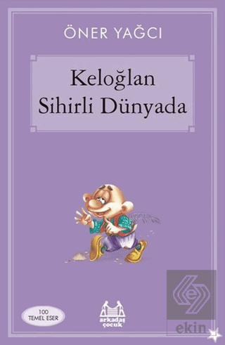 Keloğlan Sihirli Dünyada