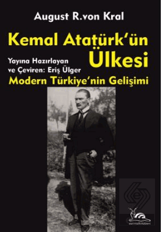 Kemal Atatürk'ün Ülkesi