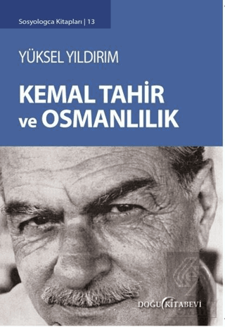 Kemal Tahir ve Osmanlılık