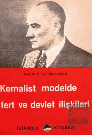 Kemalist Modelde Fert ve Devlet İlişkileri