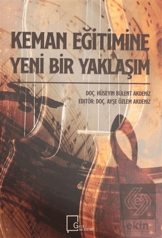 Keman Eğitimine Yeni Bir Yaklaşım