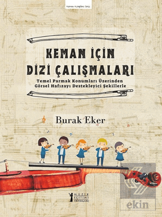 Keman İçin Dizi Çalışmaları