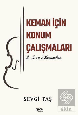 Keman İçin Konum Çalışmaları