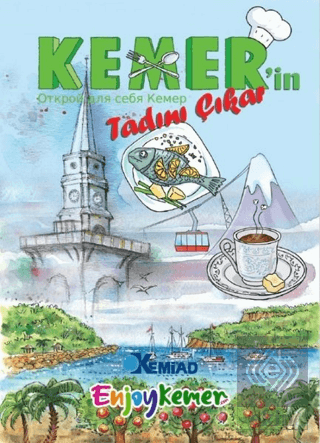 Kemer'in Tadını Çıkar