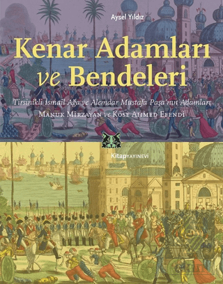 Kenar Adamları ve Bendeleri