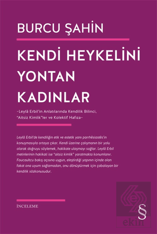 Kendi Heykelini Yontan Kadınlar