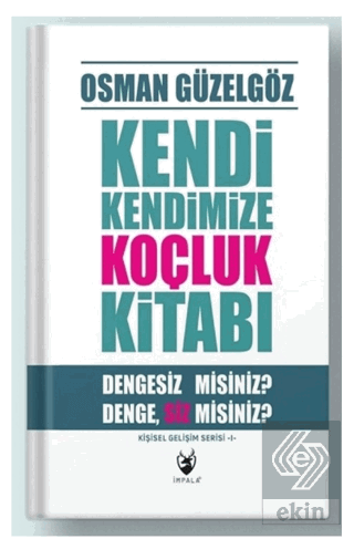 Kendi Kendimize Koçluk Kitabı