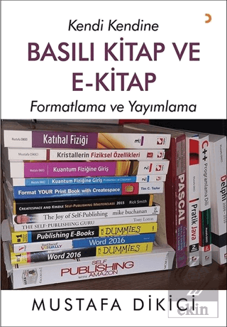 Kendi Kendine Basılı Kitap ve E-Kitap