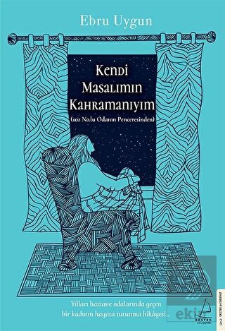 Kendi Masalımın Kahramanıyım