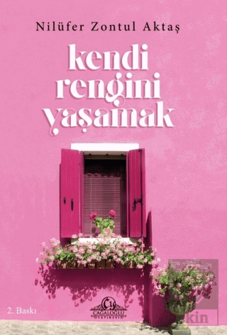 Kendi Rengini Yaşamak