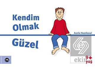 Kendim Olmak Güzel