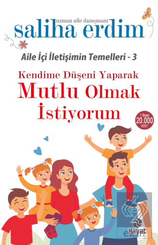 Kendime Düşeni Yaparak Mutlu Olmak İstiyorum