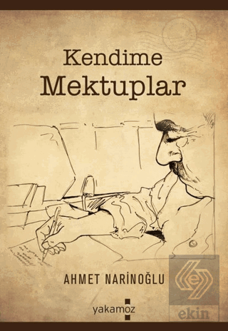 Kendime Mektuplar