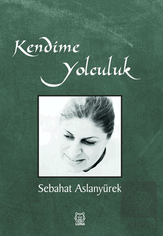 Kendime Yolculuk