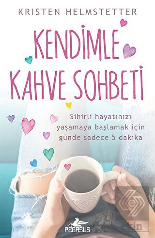 Kendimle Kahve Sohbeti