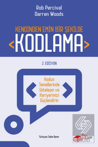 Kendinden Emin Bir Şekilde Kodlama