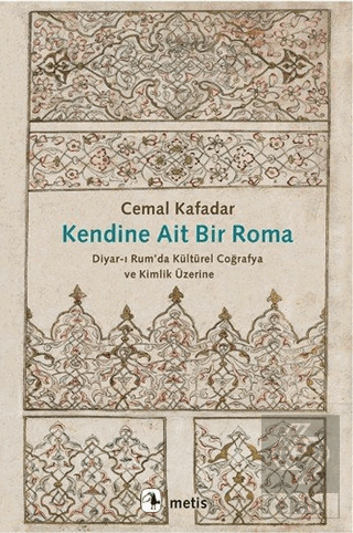 Kendine Ait Bir Roma