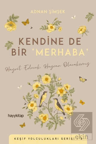 Kendine De Bir Merhaba