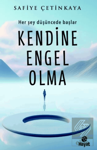 Kendine Engel Olma