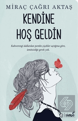 Kendine Hoş Geldin