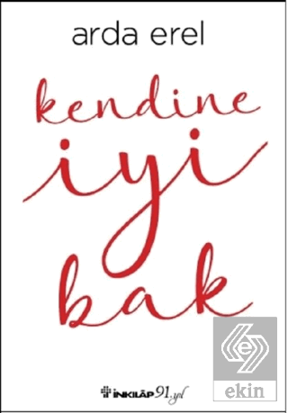 Kendine İyi Bak