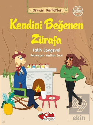 Kendini Beğenen Zürafa - Orman Günlükleri 7