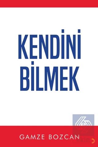 Kendini Bilmek