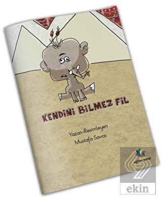 Kendini Bilmez Fil