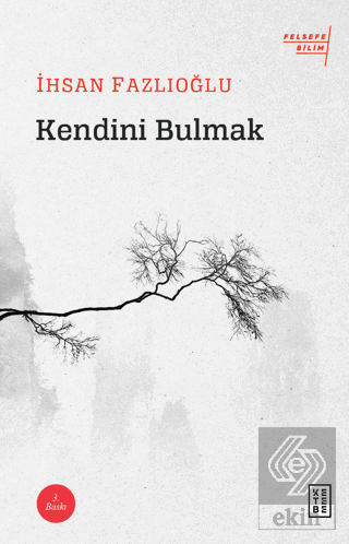 Kendini Bulmak